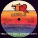 La Charanga 76 - No Nos Pararan