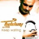 Tiddey feat. Lynn - Keep Waiting