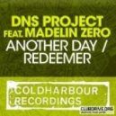 DNS Project feat. Madelin Zero - Another Day (Original Mix)