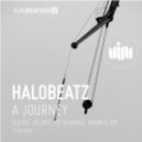 Halobeatz - A Journey (Toy Quantize Remix)