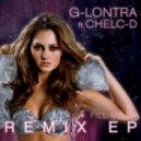 G-Lontra - Fill Me Up feat. Chelc-D (Mirwais & David Gravell Remix)