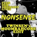 F.O.O.L - Nonsense