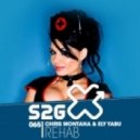 Chris Montana & Ely Yabu - Rehab (Anthony Ross Remix)