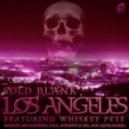 Cold Blank feat. Whiskey Pete - Los Angeles