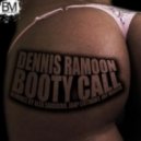 Dennis Ramoon - Booty Call (Jay Mocio Bongoloco Remix)