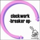 Clockwork - Two Left Feet (Original Mix)