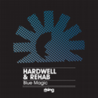 Hardwell, Rehab - Blue Magic
