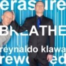 Erasure - Breathe (Reynaldo Klawa Reworked)