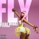 Nicki Minaj feat Rihanna - Fly
