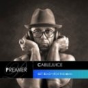 Cablejuice - Get Ready For The Man (Dab Remix)