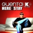 Kane Guenta K - Here 2 Stay