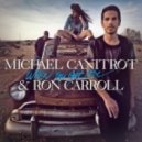 Michael Canitrot & Ron Carrol - When You Got Love (Nyx Syrinx Nelio Remix)