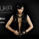 Raluka - Out Of Your Business