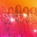 The Saturdays - All Fired Up