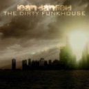 Jean Danfield - The Dirty Funkhouse