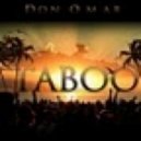 Don Omar - Taboo