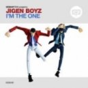 Jigen Boyz - I'm the One