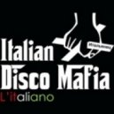 Italian Disco Mafia - L Italiano (DJ Kharma Mighty & Atom Spaghetti House Mix)
