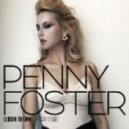 Penny Foster - Closer To Love