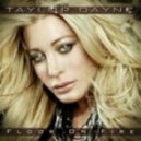 Taylor Dayne - Floor On Fire