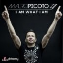 Mauro Picotto - I Am What I Am (Original Mix)