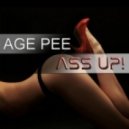 Age Pee - Ass Up (radio mix)