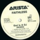 Faithless - God Is A DJ