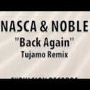 Nasca & Noble - Back Again