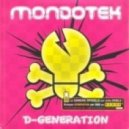 Mondotek - D Generation (Dj Amor rmx)