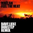 Maelan - Feel The Heat