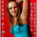 DJ Sasha Zimin - Evgeniya Eduardovna