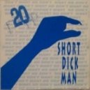 20 Fingers - Short Dick Man 2k11 (Original Mix)