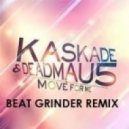 Kaskade - Move For Me