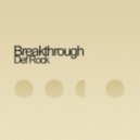 Def Rock - Breakthrough (Original Mix)
