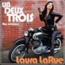 Laura LaRue - Un Deux Trois