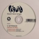 4 Strings - Catch A Fall