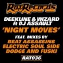 Deekline & Wizard Feat. DJ Assault - Night Moves