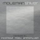 Moleman - Shiver