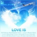 DJ Solovey feat Natalie Voice - Love is release
