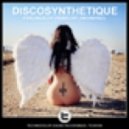 Discosynthetique - It Started Way Way Back (Ben Venom remix)