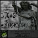 Lucas - The Antichrist ()