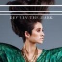 Dev - In the Dark (Hype Jones 2012 Remix)