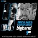 Bricklake, Levi Da Cruz - Bigband