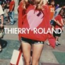Thierry Roland - Waitin\' On Love (Original Mix)