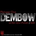 Pickster One - Dem Bow Is The New Amen