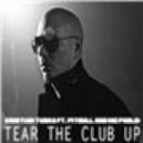 Kristian Tuska ft. Pitbull and Pablo - Tear the Club up (Radio Edit)