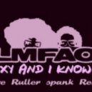 LMFAO - Sexy And I Know It