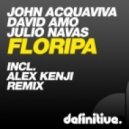 John Acquaviva, David Amo, Julio Navas - Floripa (Original Mix)
