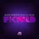Alex Guesta feat. Lili Rose - If I Could