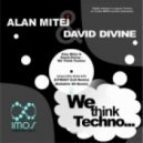 David Divine & Alan Mitei - WWe Think Techno
